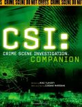 CSI: Crime Scene Investigation Companion CSI: Crime Scene Investigation Companion